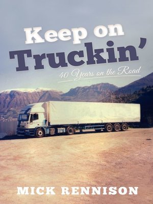 cover image of Keep on Truckin'